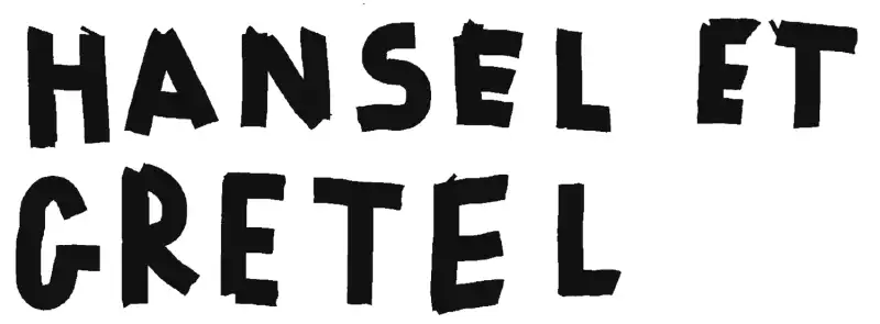 Hansel et Gretel