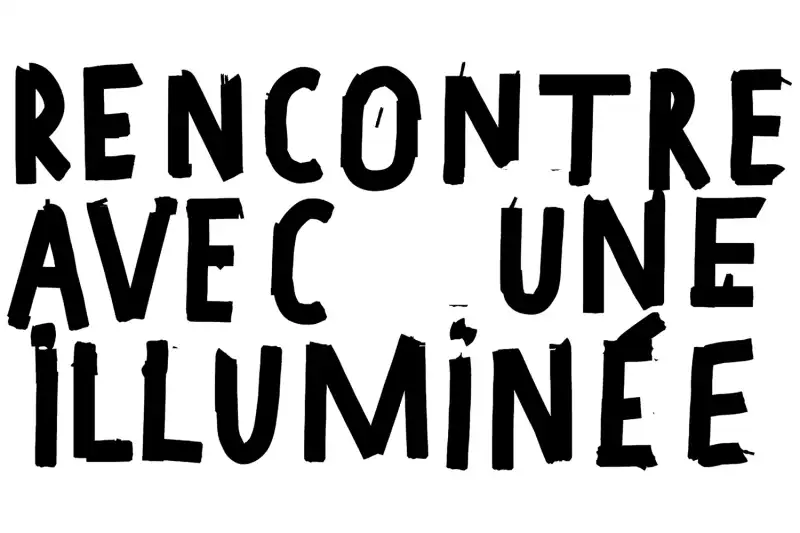 Rencontre avec une illuminée