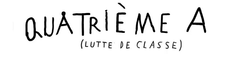 Quatrième A (lutte de classe)
