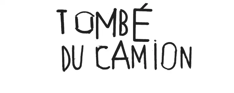 Tombé du camion itinérance