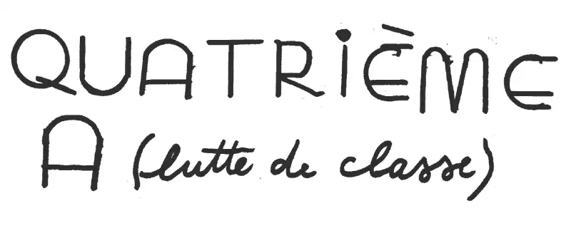 Quatrième A (lutte de classe)